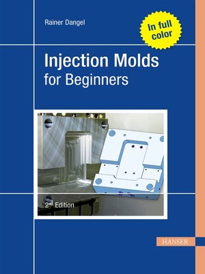 cover image of Injection Molds for Beginners